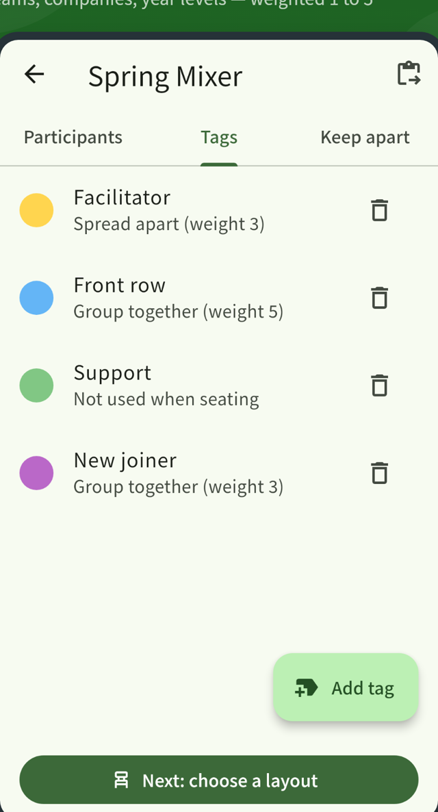 The tag screen: each tag is set to group together or spread apart, with a weight